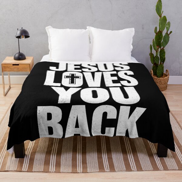 Item preview, JESUS LOVES YOU BACK ✝ designed and sold by Takin-Thepiss.