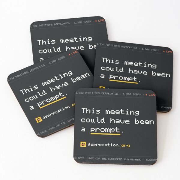 Item preview, This Meeting Could Have Been a Prompt designed and sold by truetibo.