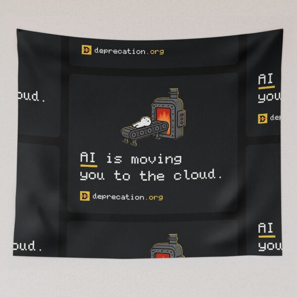 Item preview, AI Is Moving You to the Cloud designed and sold by truetibo.