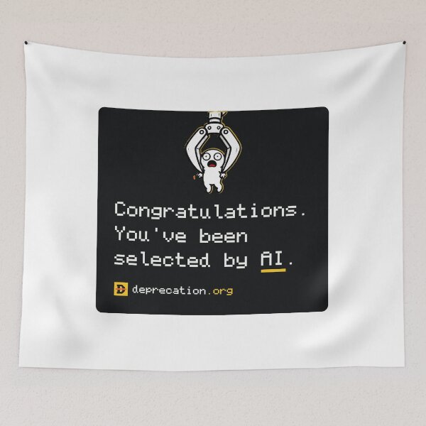 Item preview, Congratulations You've Been Selected by AI designed and sold by truetibo.
