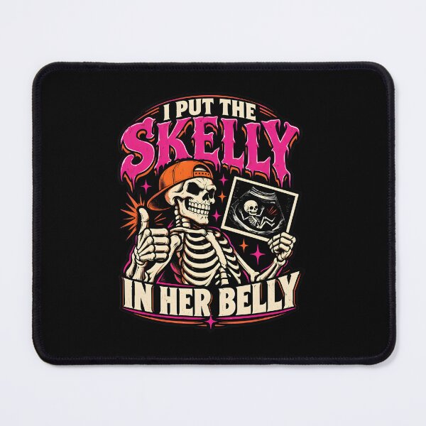 Item preview, I Put The Skelly In Her Belly Skeleton Ultrasound Art designed and sold by GiaoCalonas.