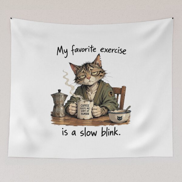 Item preview, My favorite exercise is a slow blink. designed and sold by Birdie and Flynn.