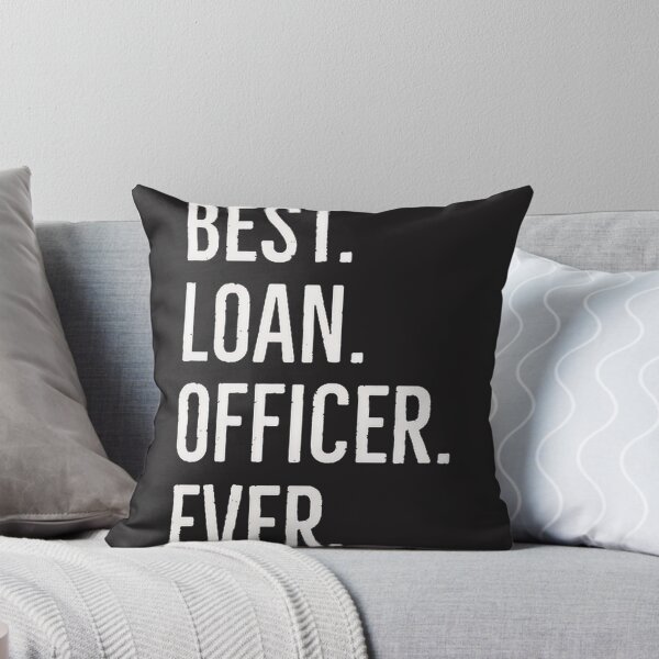 Item preview, Best Loan Officer Ever - Inspirational Design for Mortgage Professionals designed and sold by Julian-Mntilla.