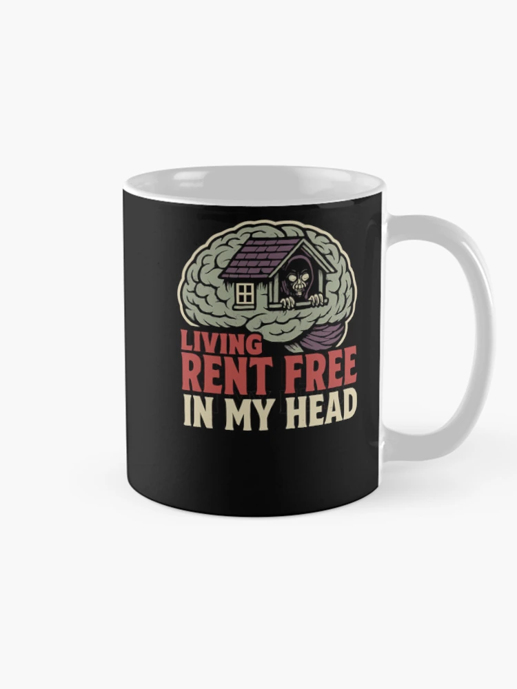 Living Rent Free In My Head Spooky House On A Brain on a Mug