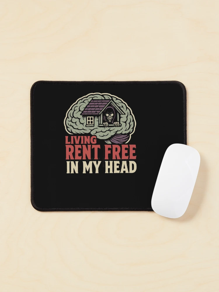 Living Rent Free In My Head Spooky House On A Brain on a Mouse pad