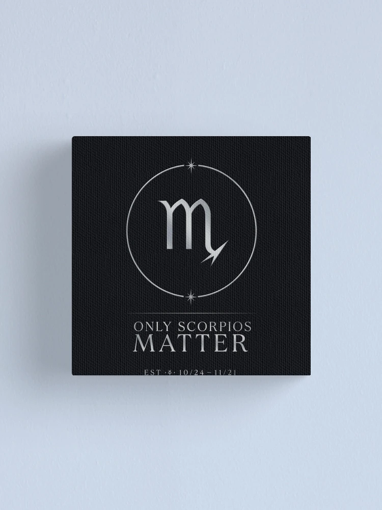 Thumbnail 1 of 3, Canvas Print, SCORPIOS MATTER designed and sold by Ragedaddy72.