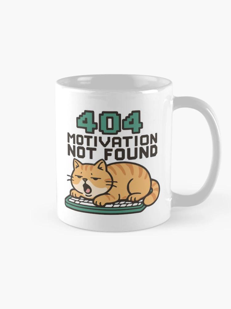 404 Motivation Not Found Sleepy Orange Cat On A Keyboard on a Mug