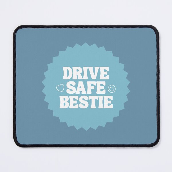 Item preview, Drive Safe Bestie | Driver | Bumper | Cute designed and sold by The Turquoise Brush.