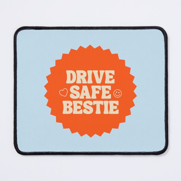 Item preview, Drive Safe Bestie | Driver | Bumper | Cute designed and sold by The Turquoise Brush.