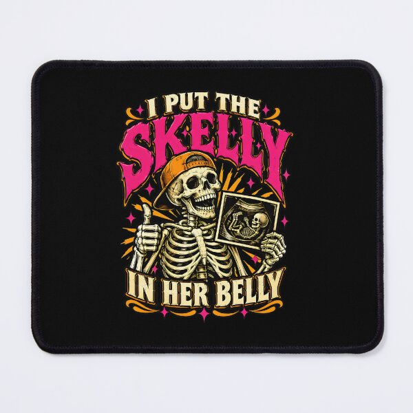 Item preview, I Put The Skelly In Her Belly Pregnancy Skeleton designed and sold by SoyLamderma.