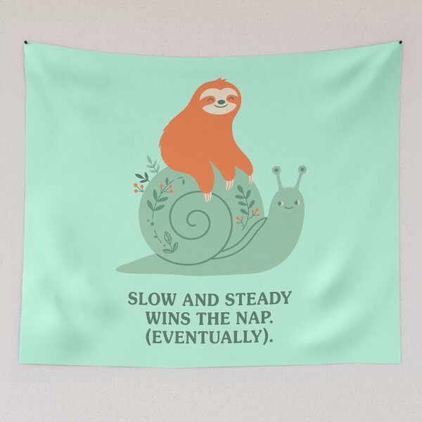 Item preview, Slow And Steady Wins The Nap Cute Sloth On Snail  designed and sold by Amir Faysal.