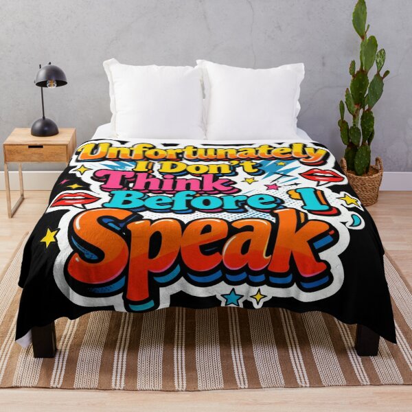 Item preview, Unfortunately I Don't Think Before I Speak – Funny Sarcastic Quote designed and sold by Printed Mistakes.