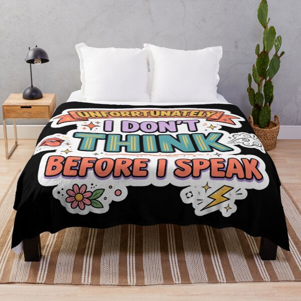 Item preview, Unfortunately I Don't Think Before I Speak – Funny Sarcastic Quote designed and sold by Printed Mistakes.