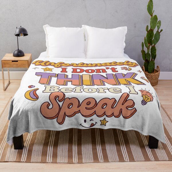Item preview, Unfortunately I Don't Think Before I Speak – Funny Sarcastic Quote designed and sold by Printed Mistakes.
