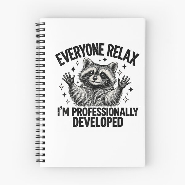 Item preview, Everyone Relax I'm Professionally Developed Funny Raccoon designed and sold by mari-kayden.