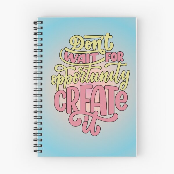 Item preview, Don't Wait for an Opportunity, Create It - Retro Motivational Phrase designed and sold by AstronautMerch.