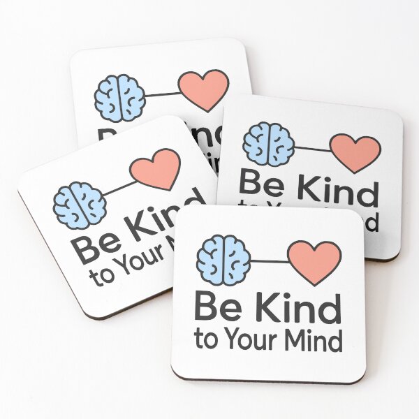 Item preview, Be Kind To Your Mind Brain Heart Connection Mindfulness designed and sold by ThreadQuirk.