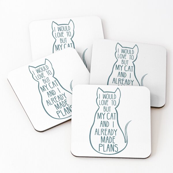 Item preview, I Would Love To But My Cat And I Already Made Plans 2 designed and sold by barklshebia4.