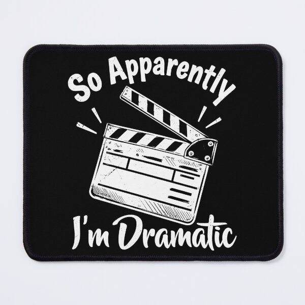 Item preview, So Apparently I'm Dramatic Funny Filmmaker Director designed and sold by roni-harbor.