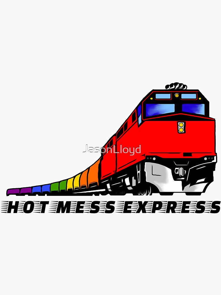 Hot Mess Express by JasonLloyd