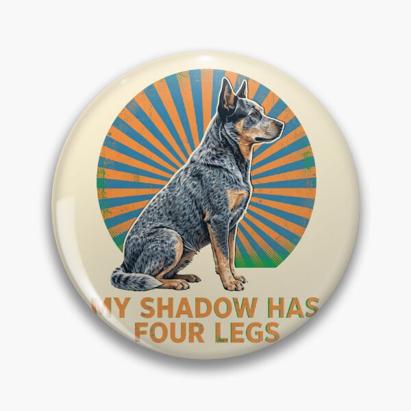 Item preview, My Shadow Has Four Legs Blue Heeler Art designed and sold by Yellowriversss.