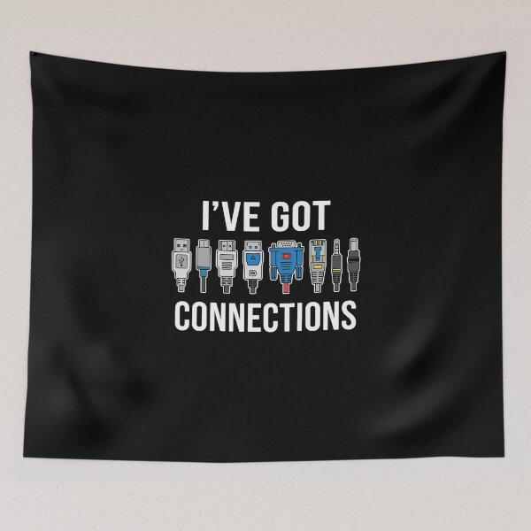 Item preview, I've Got Connections IT Professional Computer Tech Geek Humor designed and sold by PopStars1993.