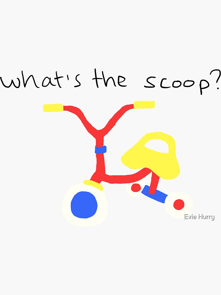 "What's the scoop? Vine" Sticker for Sale by Lovegood31 Redbubble
