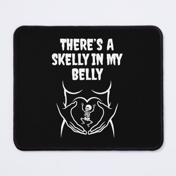 Item preview, There's A Skelly In My Belly Funny Pregnancy Skeleton designed and sold by SoyLamderma.