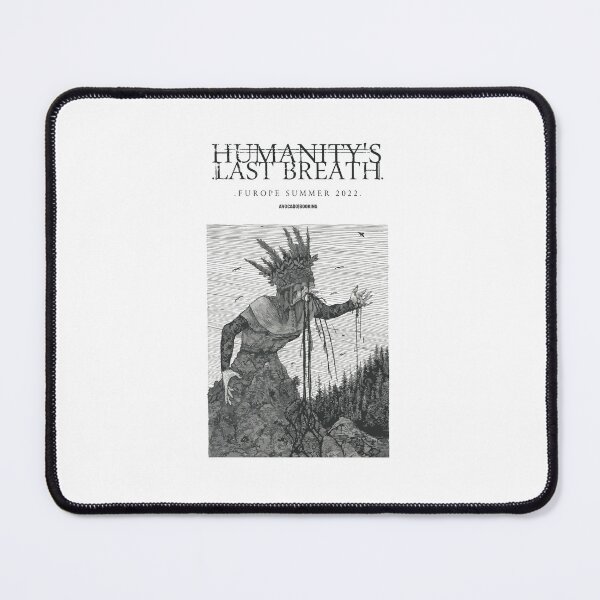 Item preview, Humanity's Last Breath designed and sold by FD-Make-Things.