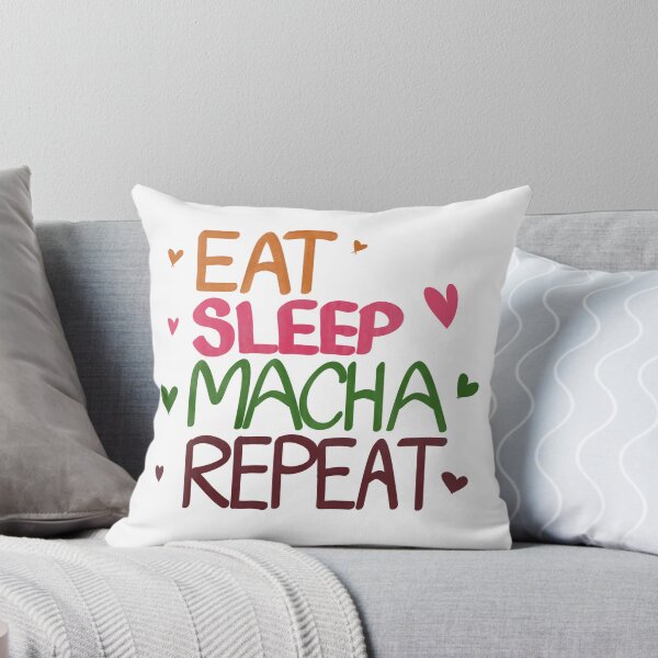 Item preview, Eat, sleep, Macha, repeat  designed and sold by CarmenEve.