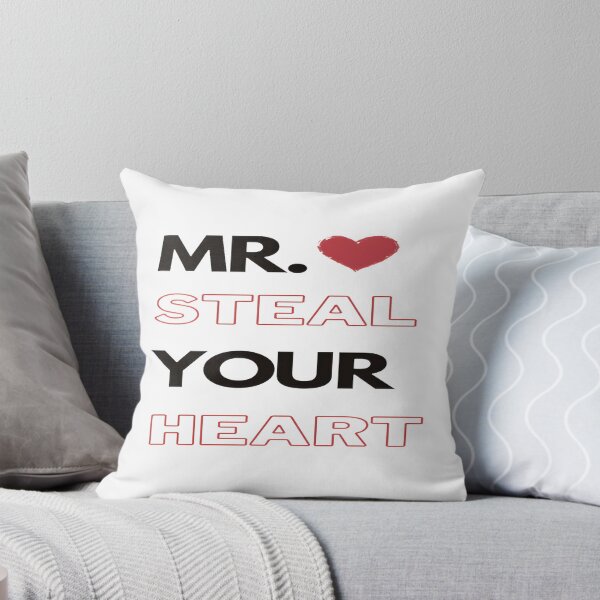 Item preview, Mr Steal Your Heart Romantic Graphic Design for Lovers designed and sold by iskadat.