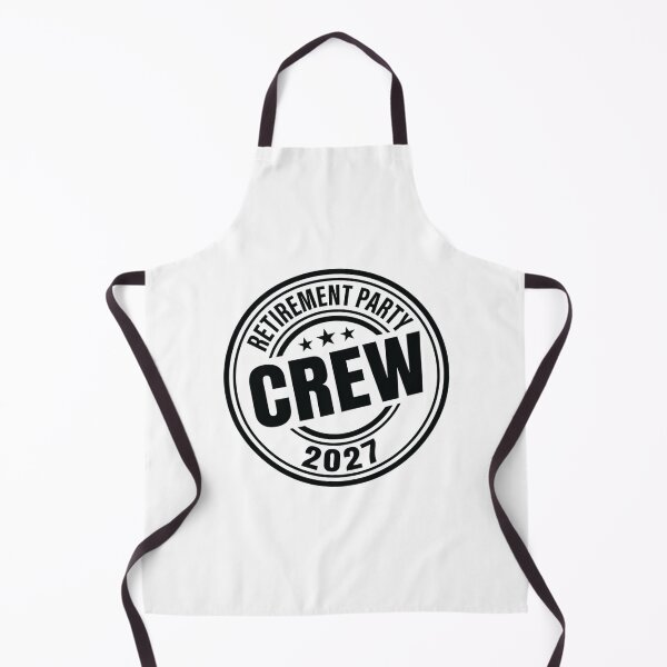 Item preview, Retirement Party Crew 2027, Retirement Party designed and sold by CloudyPress.