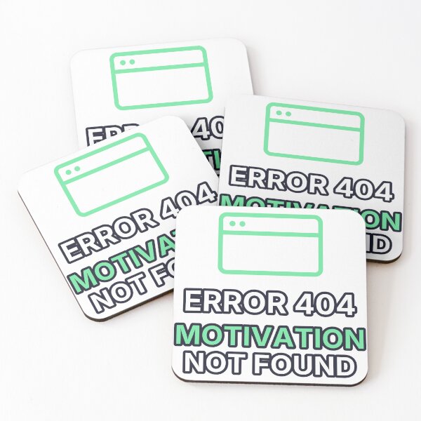 Item preview, Error 404 Motivation Not Found Funny Programmer designed and sold by Lazarescu.