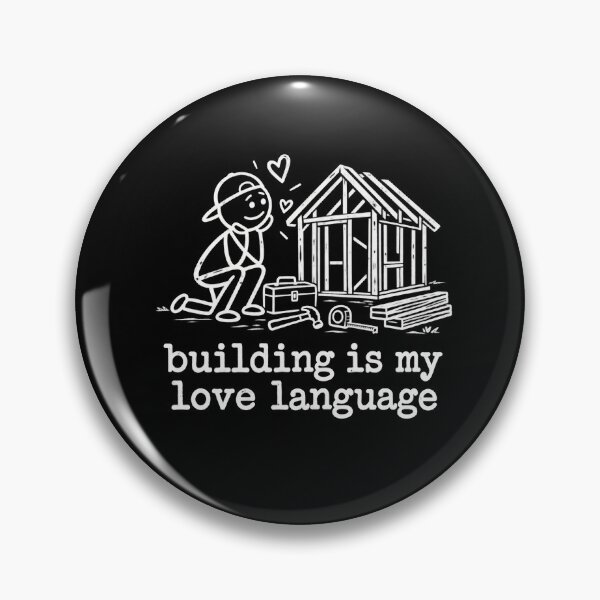Item preview, Building Is My Love Language – Funny Carpenter Woodworker Contractor Construction Gift designed and sold by PosiMCreations.