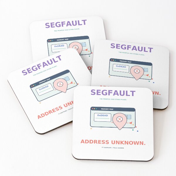 Item preview, Segfault Address Unknown - Funny Programmer Memory Error designed and sold by Ink and Wink.
