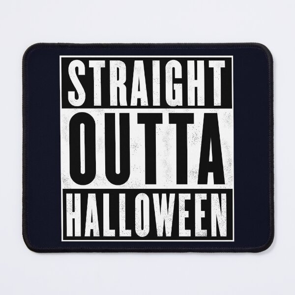 Item preview, STRAIGHT OUTTA HALLOWEEN designed and sold by DigitalandPhoto.