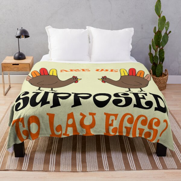 Item preview, Copy of Are We Supposed To Lay Eggs Funny Thanksgiving Turkey designed and sold by Thegoldenline.