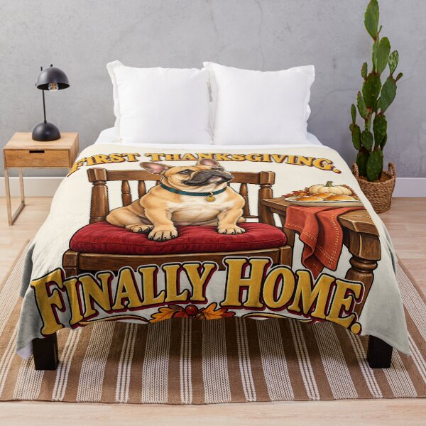Item preview, First Thanksgiving Dog Frenchie Finally Home designed and sold by MythicCotton.
