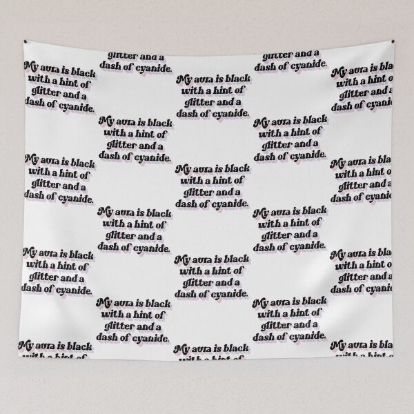 Item preview, Dark Aura With Glitter Cyanide Funny Goth Aesthetic Quote designed and sold by azurab-lackmo.