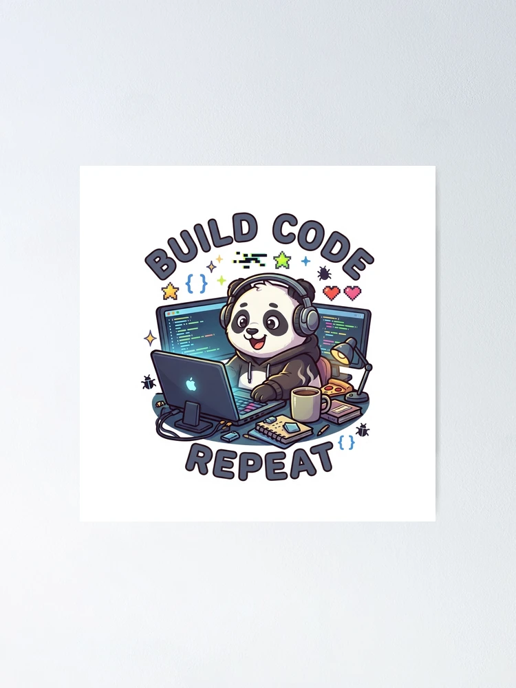 Thumbnail 1 of 3, Poster, Build Code Repeat Cute Gamer Panda Coder Sticker designed and sold by GenZStickerHub1.