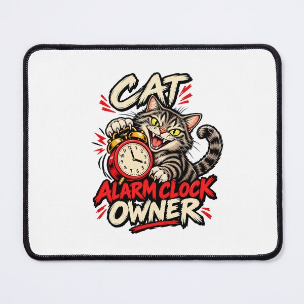 Item preview, Cat Alarm Clock Owner – Funny Aggressive Cat and Alarm Clock II designed and sold by UrbanStatic.