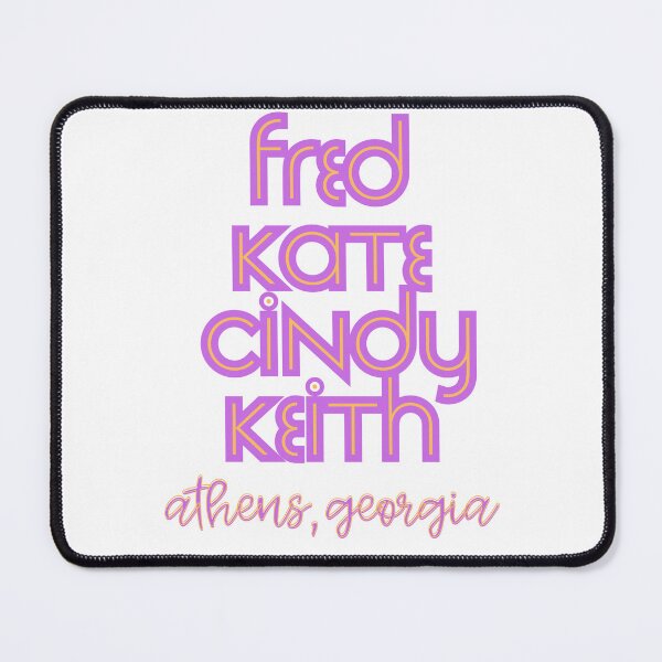 Item preview, B52 Band Members, Athen Georgia Shoutout designed and sold by All I Need Designs.