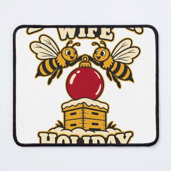 Item preview, Beekeeper Wife Holiday Buzz designed and sold by HappyVibration.