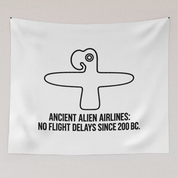 Item preview, Ancient Alien Airlines: No Flight Delays Since 200 BC designed and sold by X-FILES ATTIRE.