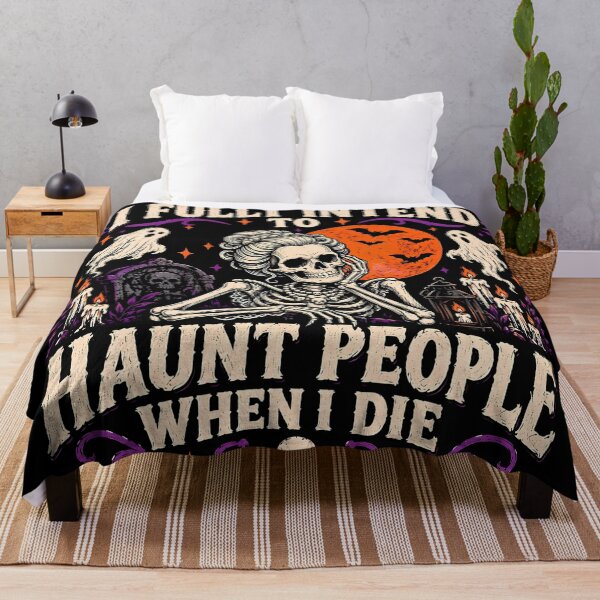 Item preview, I Fully Intend To Haunt People When I Die Skeleton designed and sold by monika-arthing.