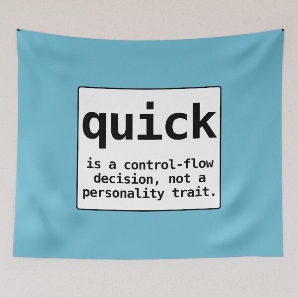 Item preview, openbsd: quick is a control-flow decision, not a personality trait designed and sold by LittleGreyMan2026.