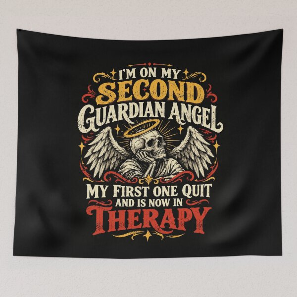 Item preview, I'm On My Second Guardian Angel My First One Quit Therapy designed and sold by ManiaGrania.