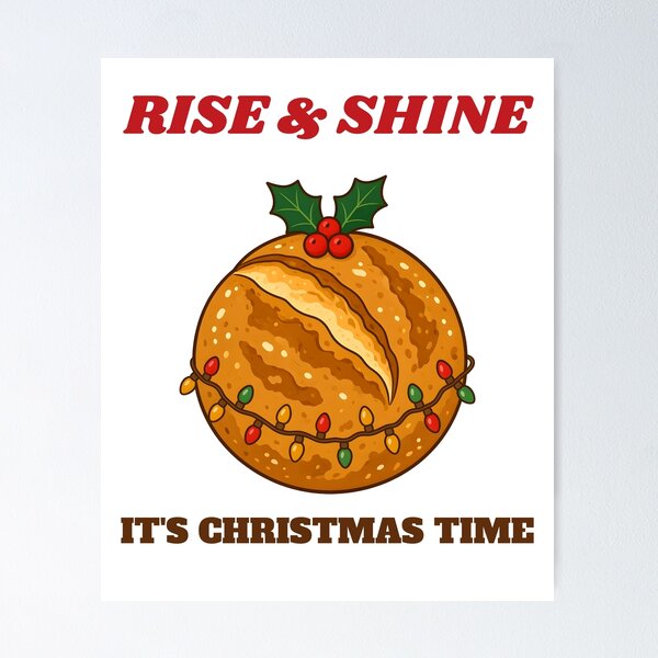 Item preview, Rise and Shine It's Christmas Time Sourdough Loaf designed and sold by ArteMinds.