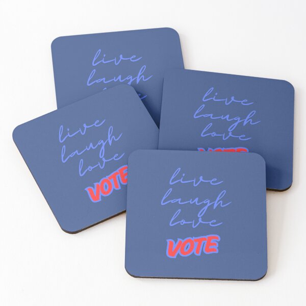 Item preview, Live Laugh Love VOTE designed and sold by coodoosandco.