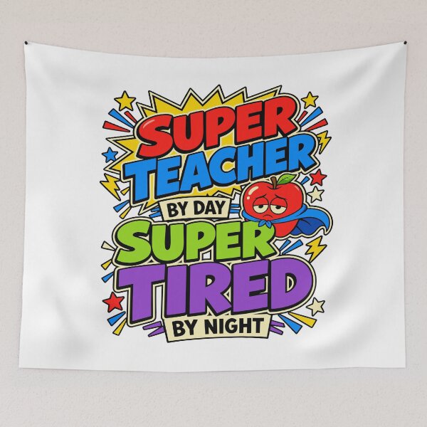 Item preview, Super Teacher by Day Super Tired by Night designed and sold by mareix.